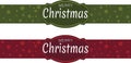 Set of 2 vector bright inscriptions, labels, stickers of merry christmas on red and green background. Royalty Free Stock Photo